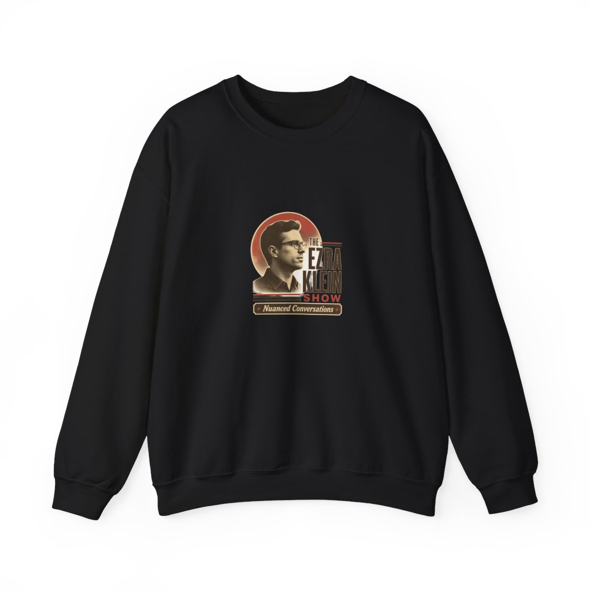 The Ezra Klein Show "Nuanced Conversations" Crewneck - The Ezra Klein Show official Sweatshirts merch